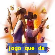 jogo que da dinheiro de verdade sem precisar depositar